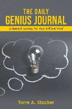 Daily Genius Journal de Torre A. Stocker