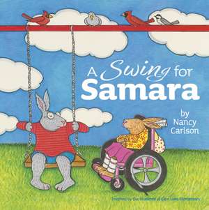 A Swing for Samara de Nancy Carlson