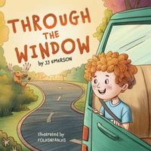 Through The Window de Joe Emerson