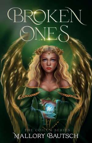 Broken Ones de Mallory Bautsch