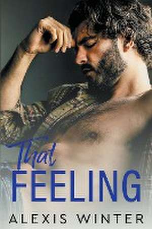 That Feeling de Alexis Winter