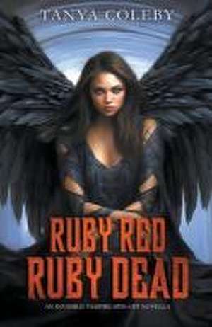 Ruby Red - Ruby Dead de Tanya Coleby