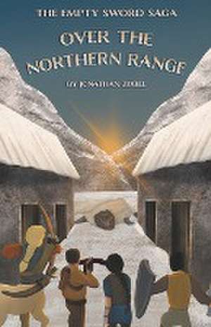 Over The Northern Range de Jonathan Zobel