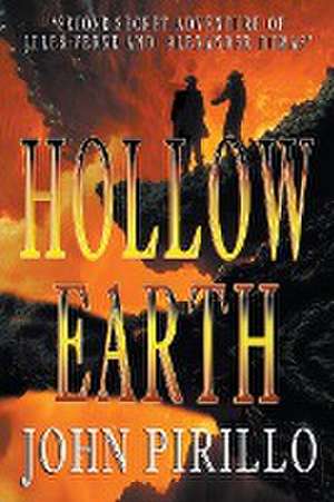 Hollow Earth de John Pirillo