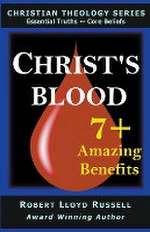 Christ's Blood de Robert Lloyd Russell