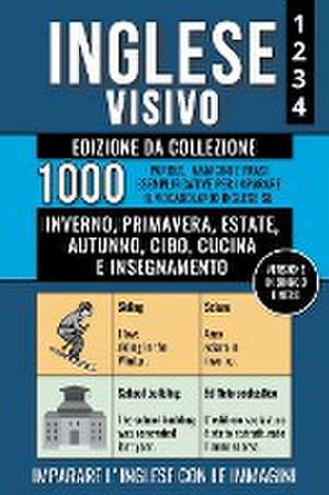 Inglese Visivo 1+2+3+4 - Edizione da Collezione (Versione In Bianco E Nero) - 1000 Immagini, 1000 Parole e 1000 Frasi di Esempio Bilingue per Imparare il Vocabolario Inglese de Mike Lang