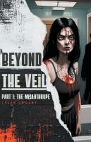 Beyond the Veil Part 1 de Tyler Crosby