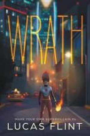 Wrath de Lucas Flint