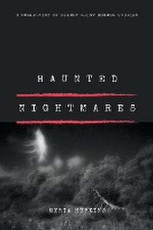 Haunted Nightmares de Myria Hopkins