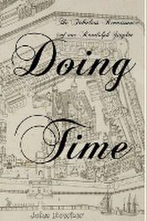 Doing Time de John Dowker