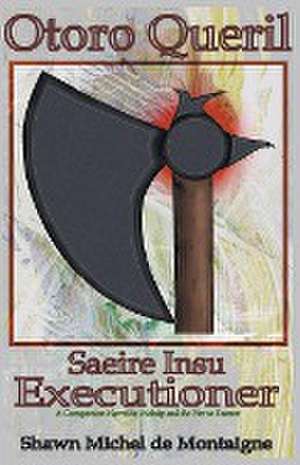 Otoro Queril de Shawn Michel De Montaigne