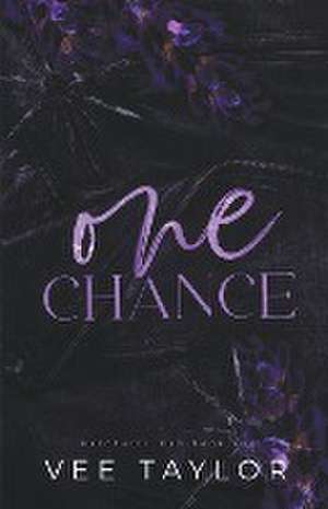 One Chance de Vee Taylor