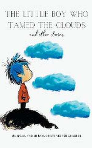 The Little Boy who Tamed the Clouds and Other Stories de Coledown Bilingual Books