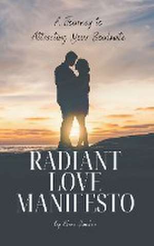 Radiant Love Manifesto de Elena Sinclair