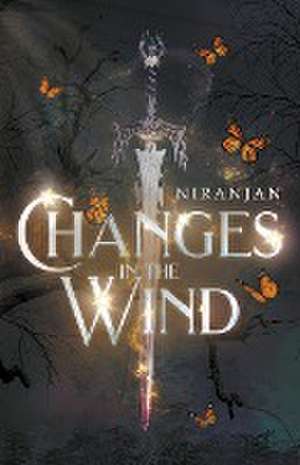 Changes in the Wind de Niranjan