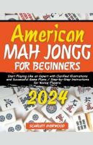 Everwood, S: American Mah Jongg for Beginners 2024