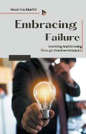 Embracing Failure de Mwalimu Murithi