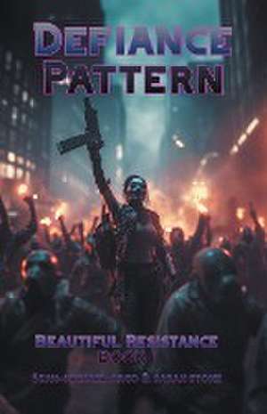 Defiance Pattern de Sean-Michael Argo