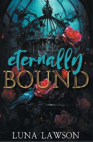 Eternally Bound de Luna Lawson
