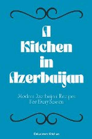 A Kitchen in Azerbaijan de Coledown Kitchen