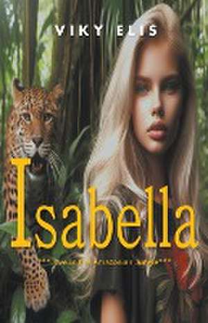 My Isabella de Evary Elis