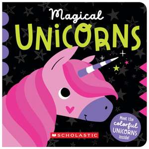 Magical Unicorns de Sarah Wade