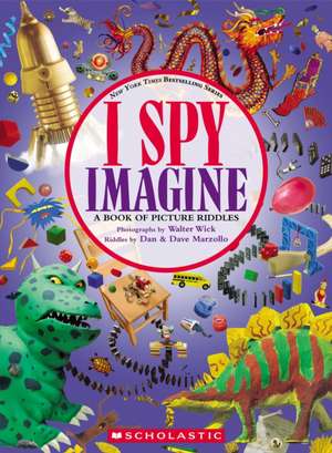 I Spy Imagine de Dan Marzollo