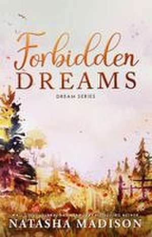 Forbidden Dreams de Natasha Madison