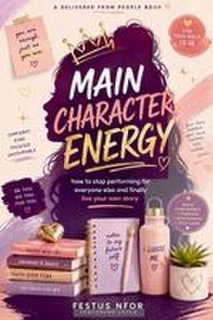 Main Character Energy de Festus Nfor