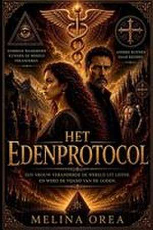 Orea, M: Het EDEN-Protocol