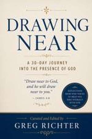 Drawing Near de Greg Richter