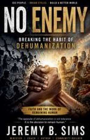 No Enemy de Jeremy Sims