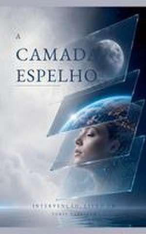 A Camada Espelho de Yuriy Vasylyuk
