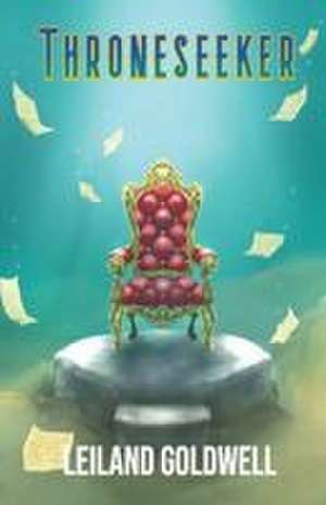 Throneseeker de Leiland Goldwell
