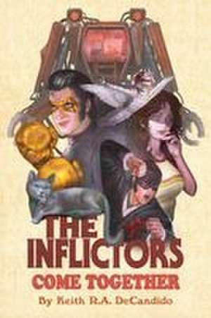 The Inflictors de Keith R. a. DeCandido