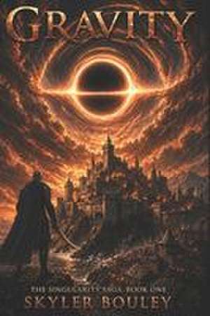 Gravity de Skyler Bouley