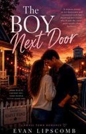 The Boy Next Door de Evan Lipscomb