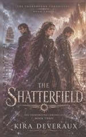 The Shatterfield de Deveraux