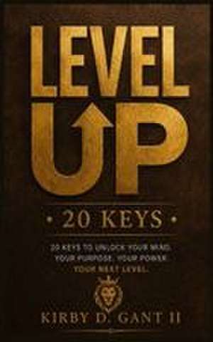 LEVEL UP de Kirby D Gant Ii