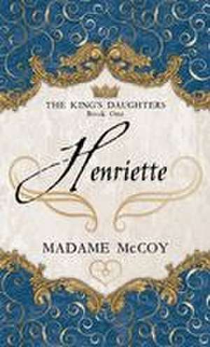 Henriette de Madame McCoy