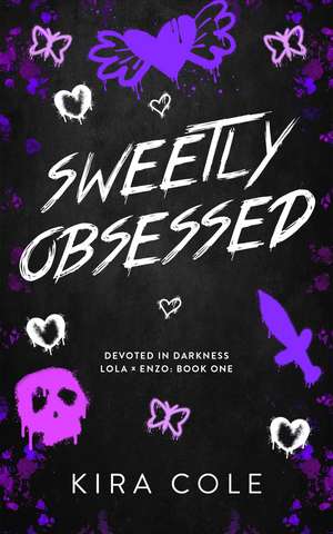 Sweetly Obsessed de Kira Cole