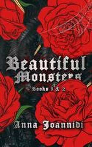 Beautiful Monsters de Anna Ioannidi
