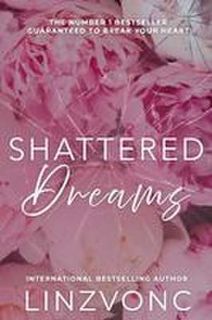 Shattered Dreams de Linzvonc