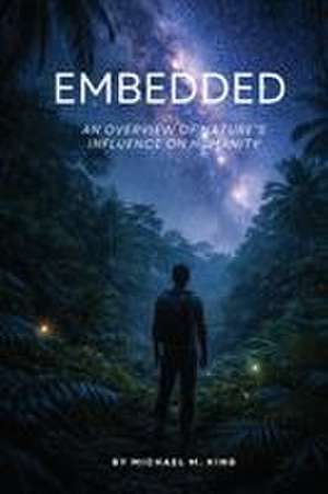 Embedded de Michael M. King
