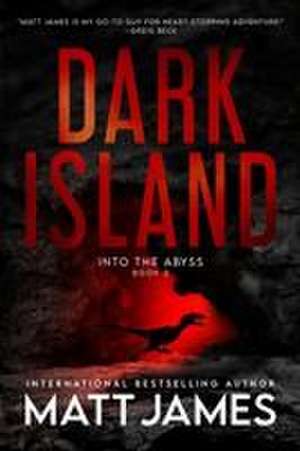 Dark Island 2 de Matt James