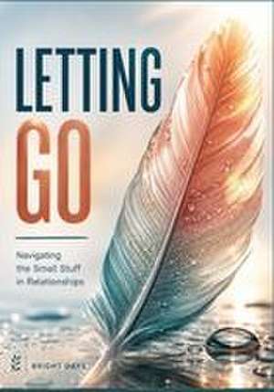 Letting Go de Bright Days