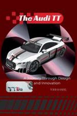 The Audi TT de Todd Bandel