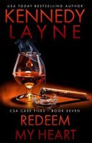 Redeem My Heart de Kennedy Layne