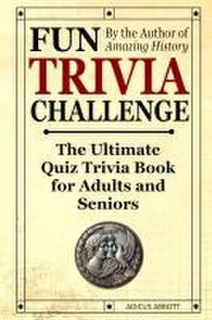 Fun Trivia Challenge de Adicus Abbott