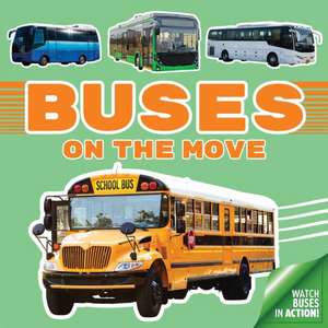 Buses On the Move de Curiosity Unlocked Collective Curiosity Unlocked Collective